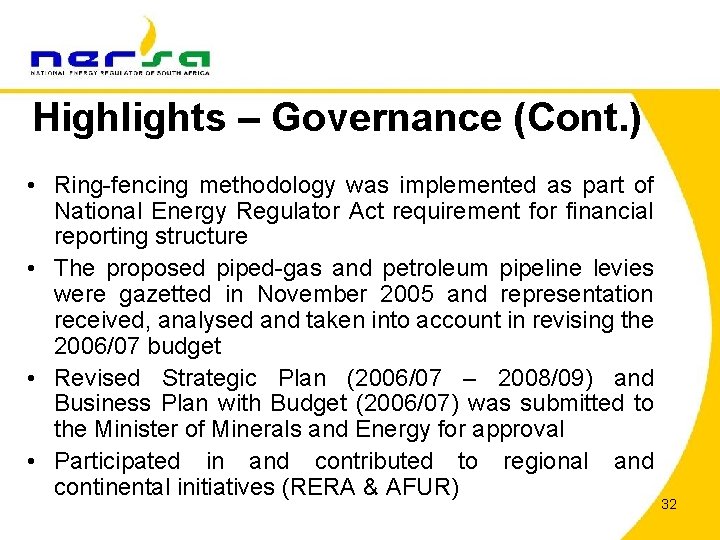 Highlights – Governance (Cont. ) • Ring-fencing methodology was implemented as part of National