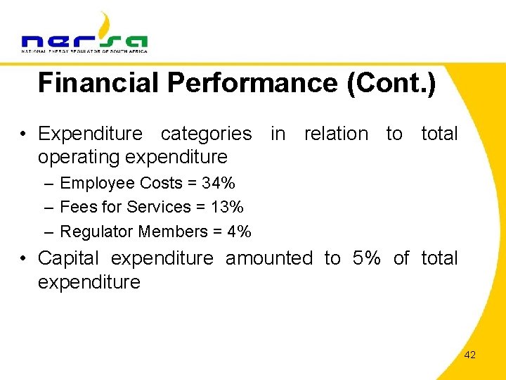 Financial Performance (Cont. ) • Expenditure categories in relation to total operating expenditure –