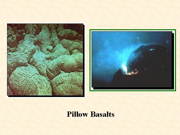 Pillow Basalts 