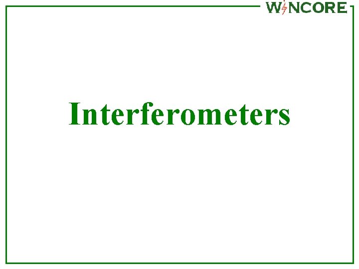 Interferometers 