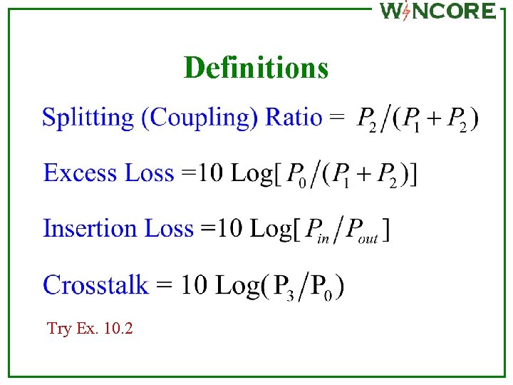 Definitions Try Ex. 10. 2 