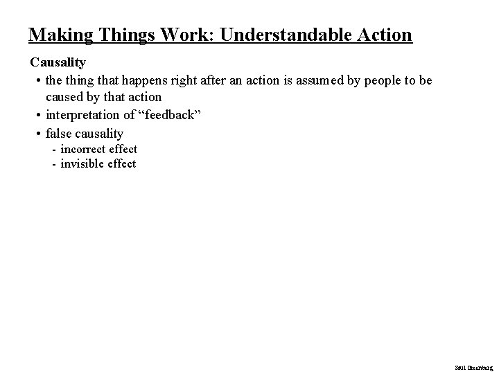 Making Things Work: Understandable Action Causality • the thing that happens right after an Making Things Work: Understandable Action Causality • the thing that happens right after an