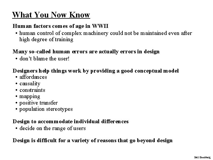 What You Now Know Human factors comes of age in WWII • human control What You Now Know Human factors comes of age in WWII • human control