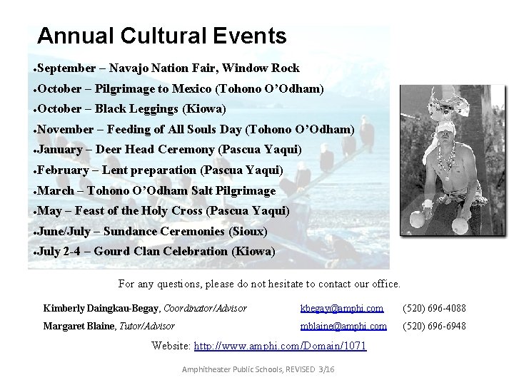 Annual Cultural Events · September – Navajo Nation Fair, Window Rock · October – Annual Cultural Events · September – Navajo Nation Fair, Window Rock · October –