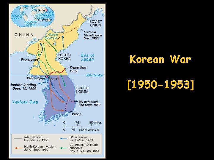 Korean War [1950 -1953] 
