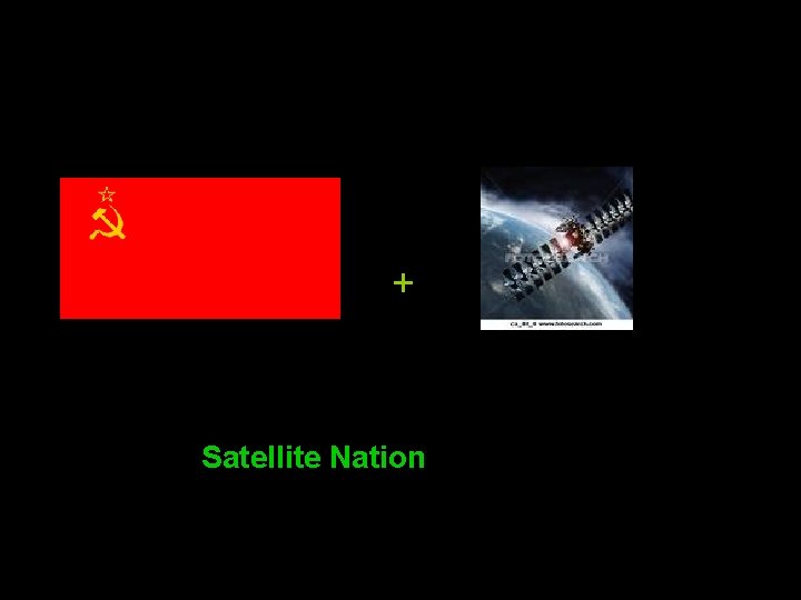 + Satellite Nation 