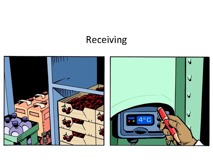 Receiving 