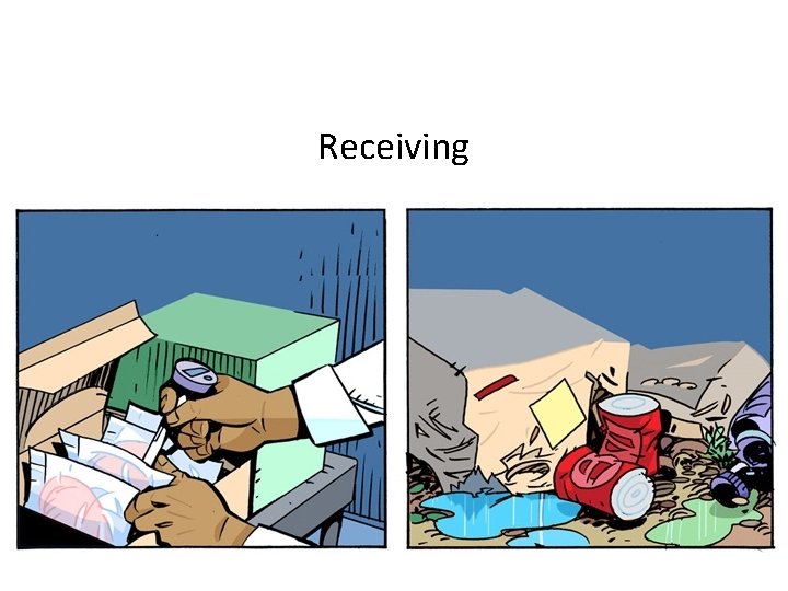 Receiving 