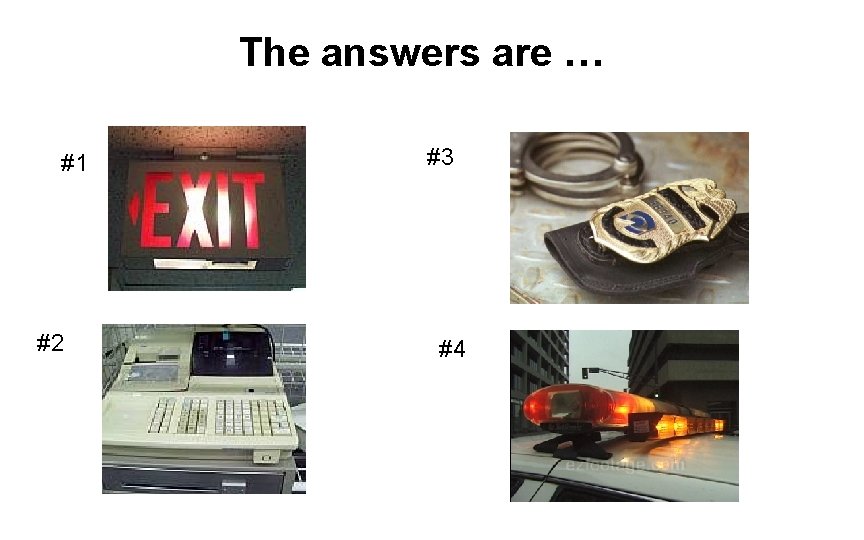 The answers are … #1 #2 #3 #4 