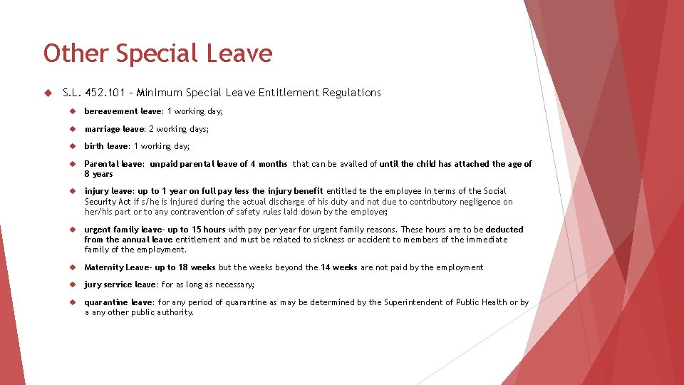 Other Special Leave S. L. 452. 101 - Minimum Special Leave Entitlement Regulations bereavement