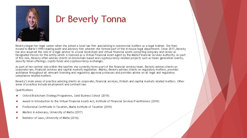 Dr Beverly Tonna Beverly began her legal career when she joined a local law