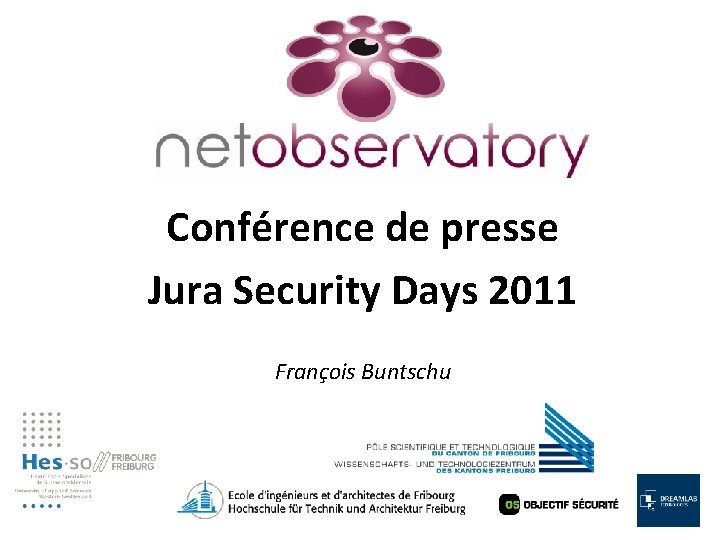 Conférence de presse Jura Security Days 2011 François Buntschu 