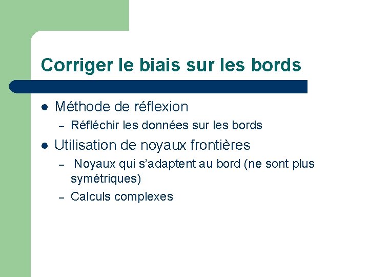 Corriger le biais sur les bords l Méthode de réflexion – l Réfléchir les