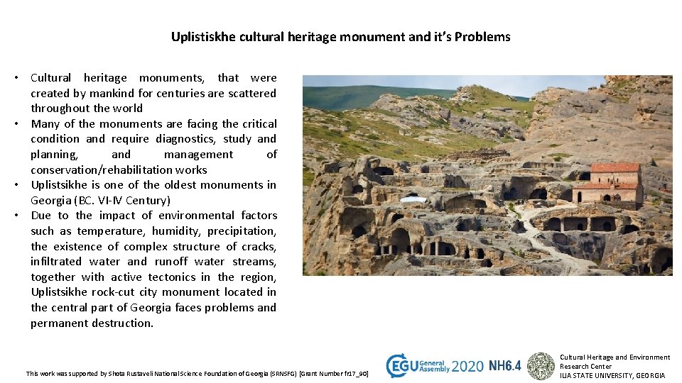 Uplistiskhe cultural heritage monument and it’s Problems • Cultural heritage monuments, that were created