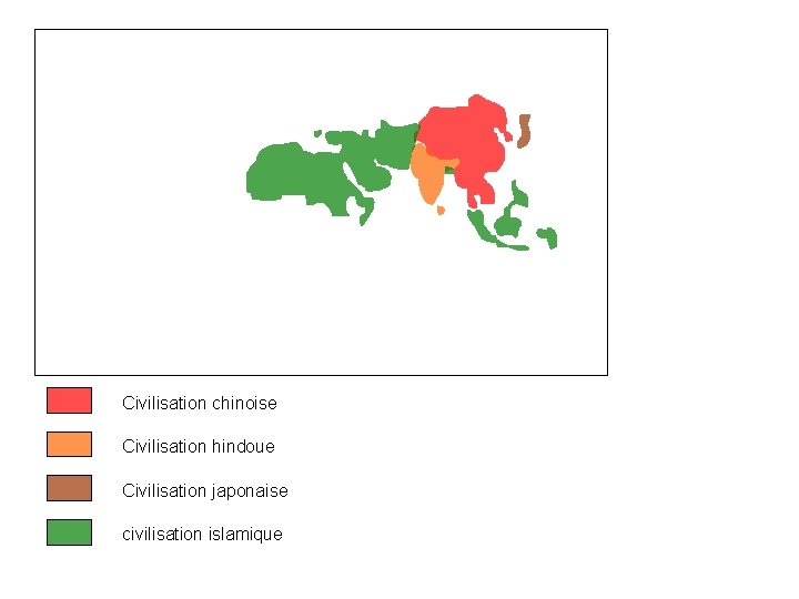 Civilisation chinoise Civilisation hindoue Civilisation japonaise civilisation islamique 