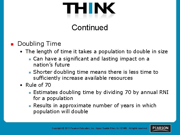 Continued n Doubling Time • The length of time it takes a population to