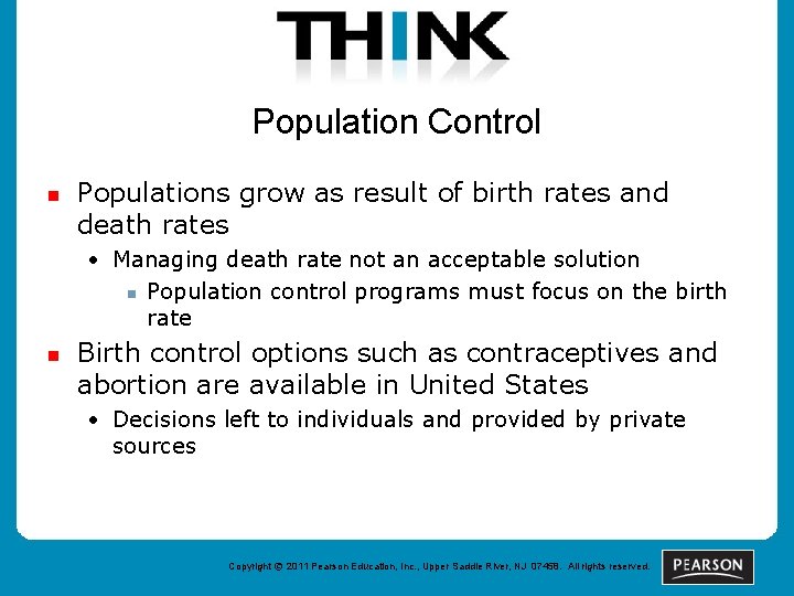 Population Control n Populations grow as result of birth rates and death rates •