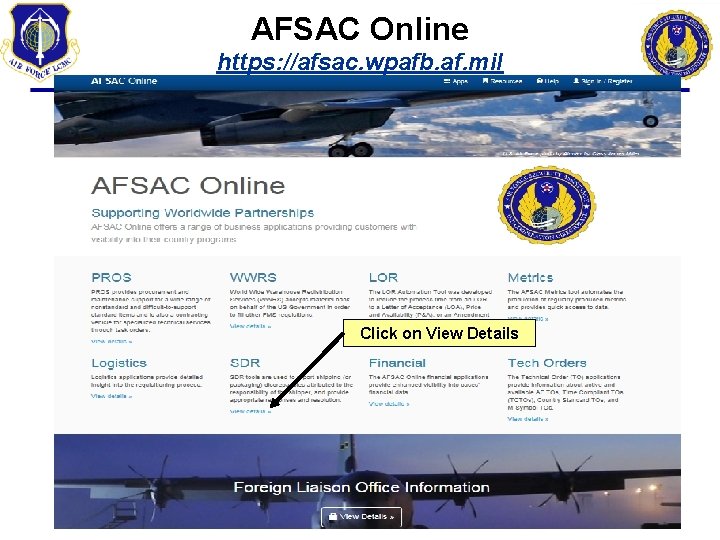 AFSAC Online https: //afsac. wpafb. af. mil Click on View Details 