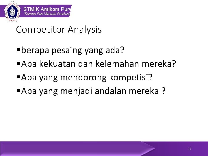 STMIK Amikom Purwokerto “Sarana Pasti Meraih Prestasi” Competitor Analysis § berapa pesaing yang ada?