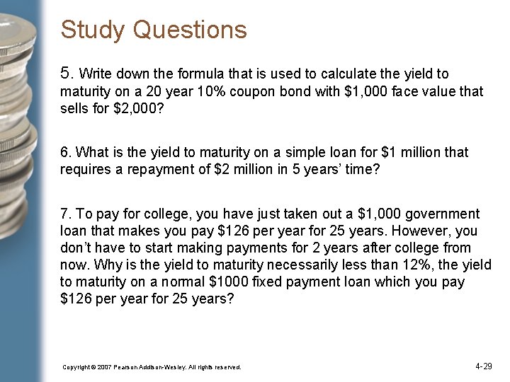 Study Questions 5. Write down the formula that is used to calculate the yield