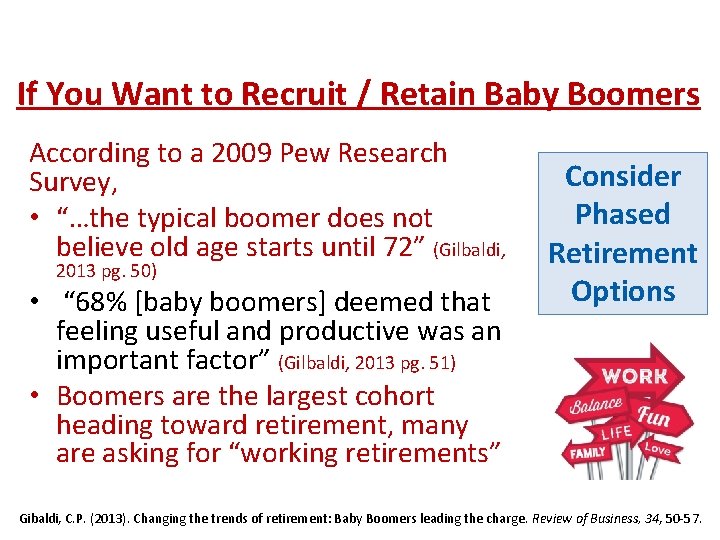 If You Want to Recruit / Retain Baby Boomers According to a 2009 Pew