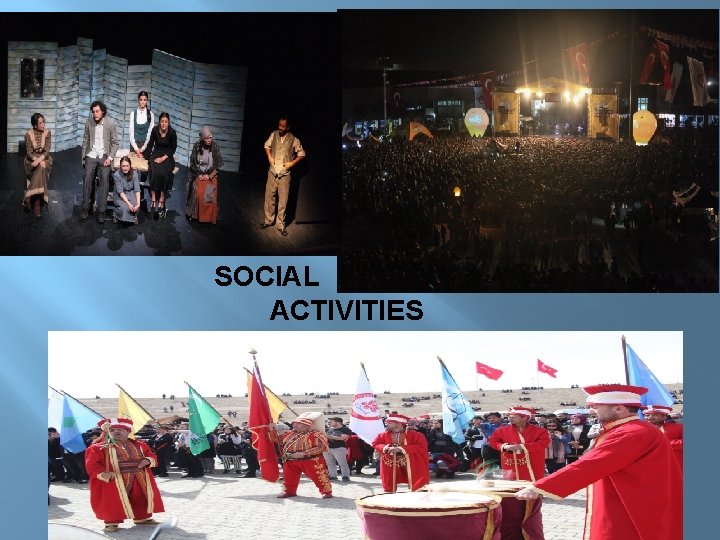 SOCIAL ACTIVITIES 