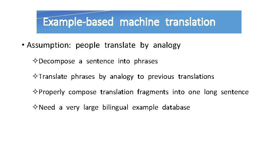 An Overview of Machine Translation Jiyuan zhang CSLT