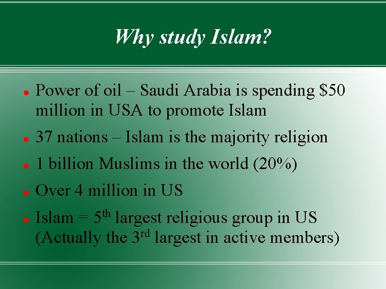 Why study Islam? Power of oil – Saudi Arabia is spending $50 million in