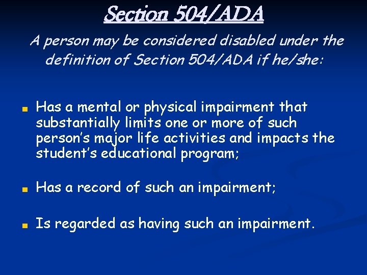 Section 504 ADA Americans With Disabilities Act ADA