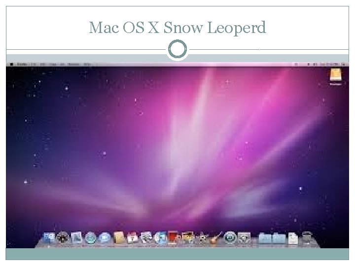 Mac OS X Snow Leoperd 