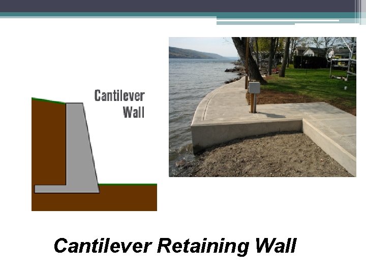 Cantilever Retaining Wall 