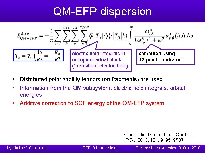 QM-EFP dispersion electric field integrals in occupied-virtual block (“transition” electric field) computed using 12