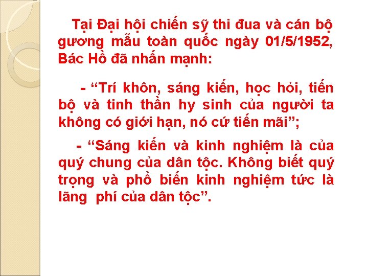 Tại Đại hội chiến sỹ thi đua và cán bộ gương mẫu toàn quốc Tại Đại hội chiến sỹ thi đua và cán bộ gương mẫu toàn quốc