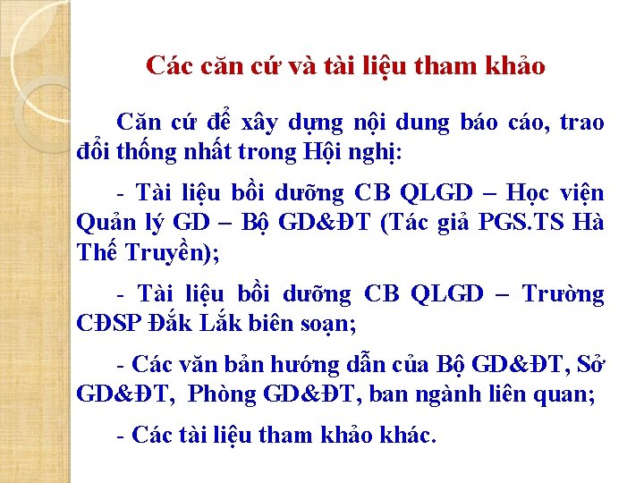 Các căn cứ và tài liệu tham khảo Căn cứ để xây dựng nội Các căn cứ và tài liệu tham khảo Căn cứ để xây dựng nội
