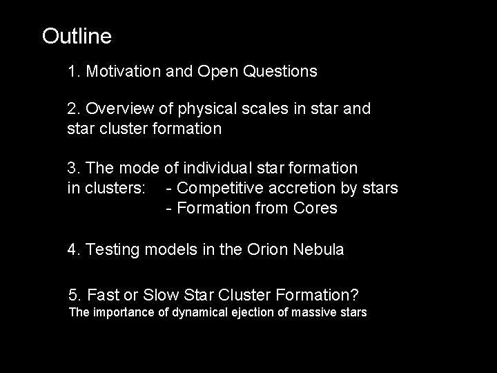Outline 1. Motivation and Open Questions 2. Overview of physical scales in star and