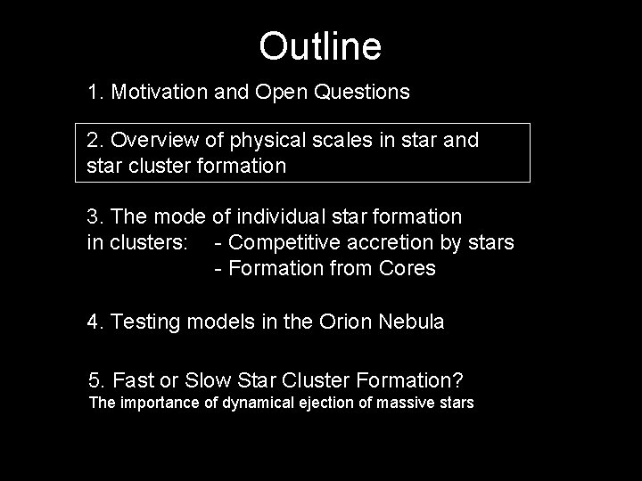 Outline 1. Motivation and Open Questions 2. Overview of physical scales in star and