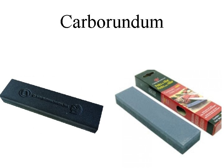 Carborundum 