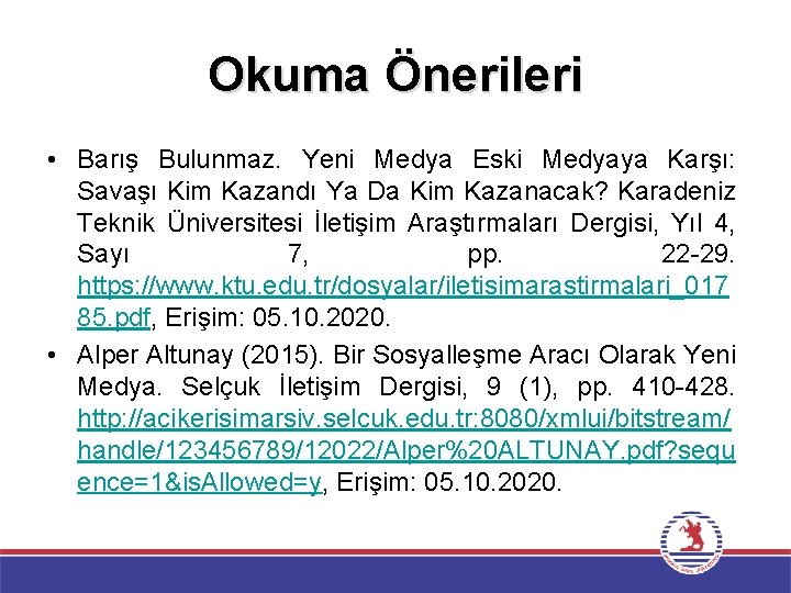 Okuma Önerileri • Barış Bulunmaz. Yeni Medya Eski Medyaya Karşı: Savaşı Kim Kazandı Ya Okuma Önerileri • Barış Bulunmaz. Yeni Medya Eski Medyaya Karşı: Savaşı Kim Kazandı Ya