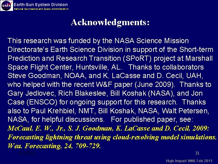 Earth-Sun System Division National Aeronautics and Space Administration Acknowledgments: This research was funded by