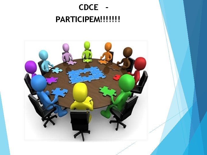 CDCE – PARTICIPEM!!!!!!!Cg 