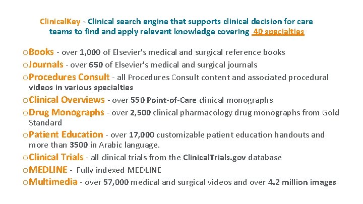 Clinical. Key - Clinical search engine that supports clinical decision for care teams to Clinical. Key - Clinical search engine that supports clinical decision for care teams to