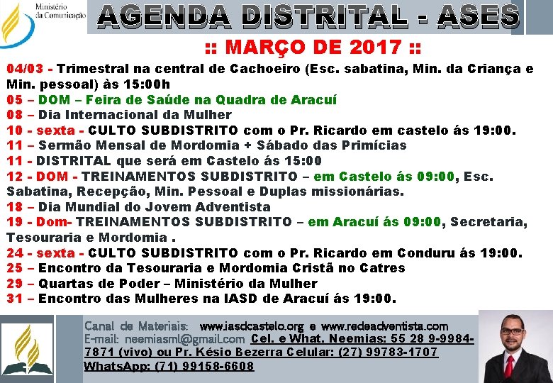 AGENDA DISTRITAL - ASES : : MARÇO DE 2017 : : 04/03 - Trimestral