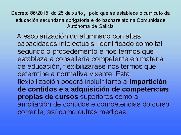 , Decreto 86/2015, do 25 de xuño polo que se establece o currículo da