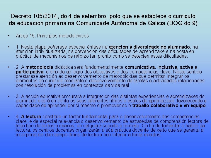 Decreto 105/2014, do 4 de setembro, polo que se establece o currículo da educación