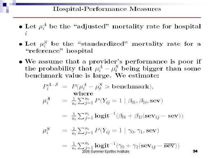 2006 Summer Epi/Bio Institute 34 