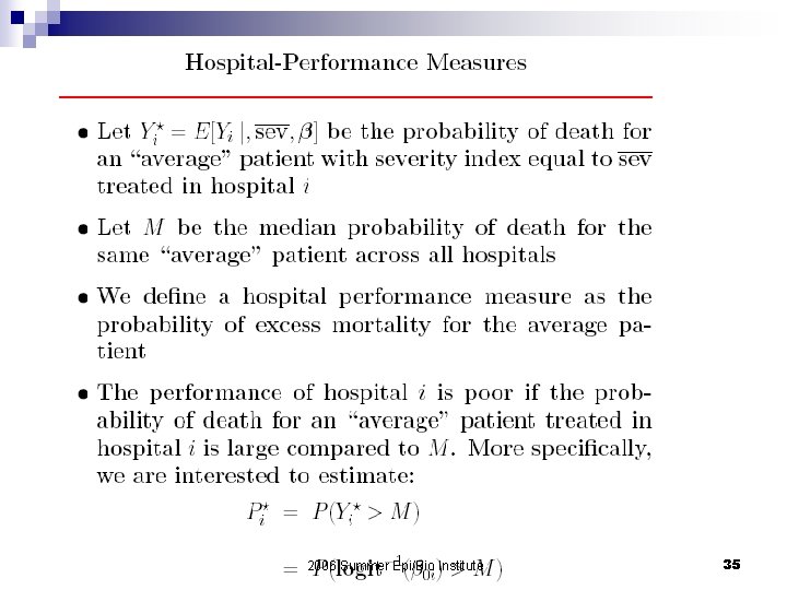 2006 Summer Epi/Bio Institute 35 