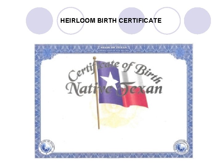HEIRLOOM BIRTH CERTIFICATE HEIRLOOM BIRTH CERTIFICATE