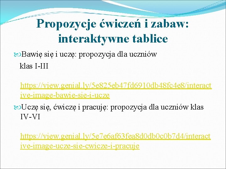 Propozycje ćwiczeń i zabaw: interaktywne tablice Bawię się i uczę: propozycja dla uczniów klas