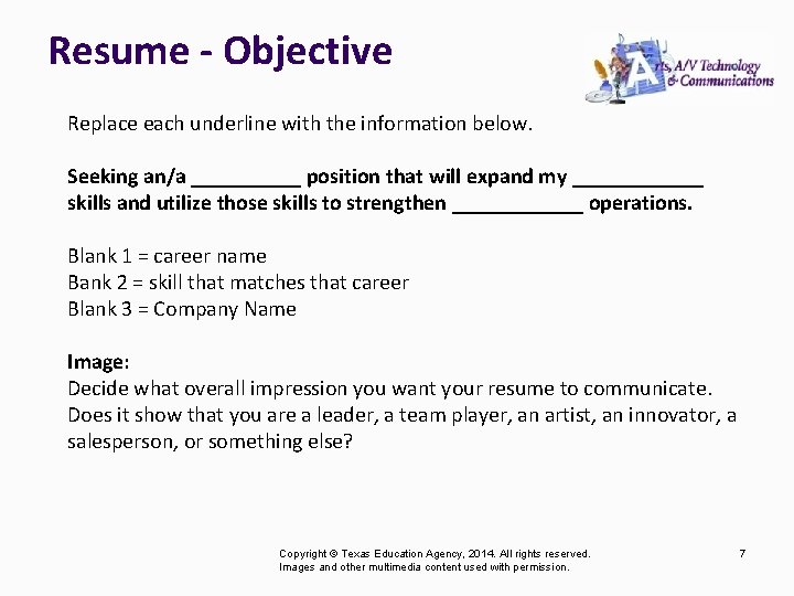 Resume - Objective Replace each underline with the information below. Seeking an/a _____ position