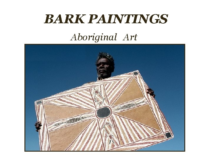 BARK PAINTINGS Aboriginal Art 